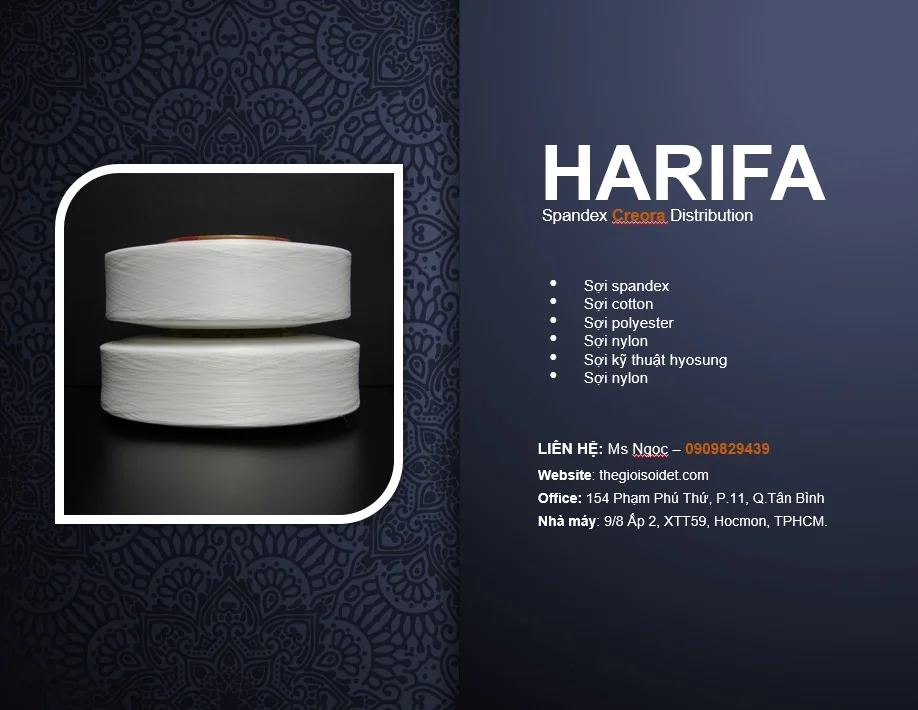 CÁC LOẠI SỢI NHÀ HARIFA CUNG CẤP